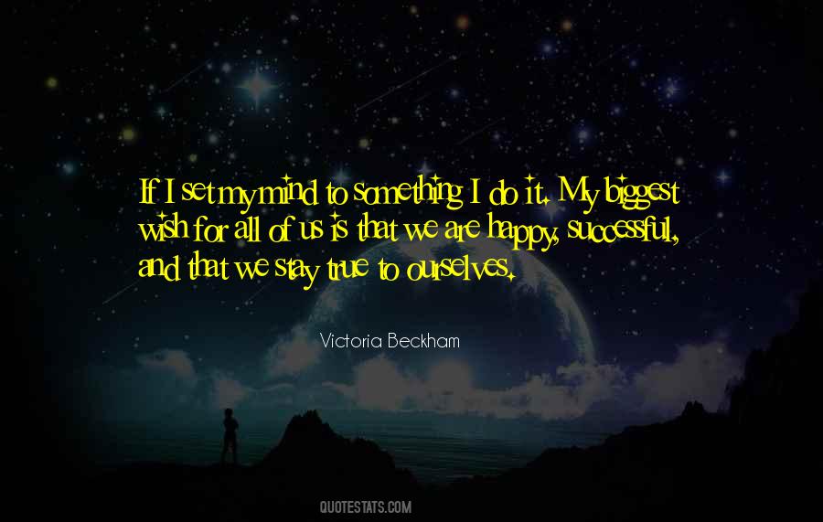 Happy Mind Quotes #1692786