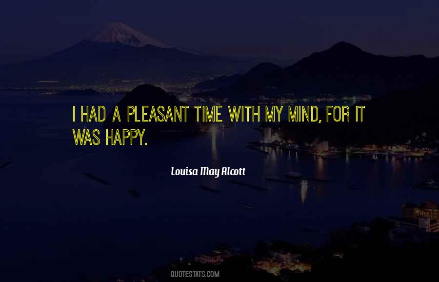 Happy Mind Quotes #885506