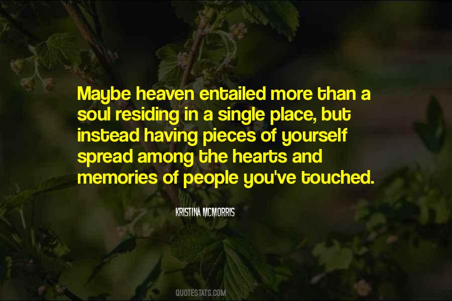 Pieces Of Soul Quotes #1595462