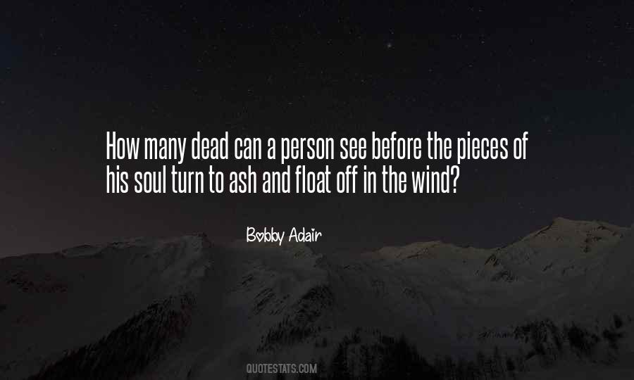 Pieces Of Soul Quotes #1625787