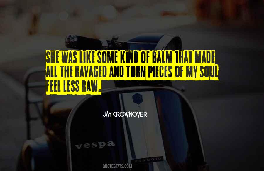 Pieces Of Soul Quotes #279778