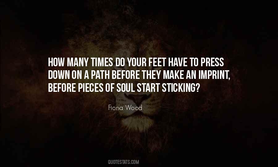 Pieces Of Soul Quotes #356545