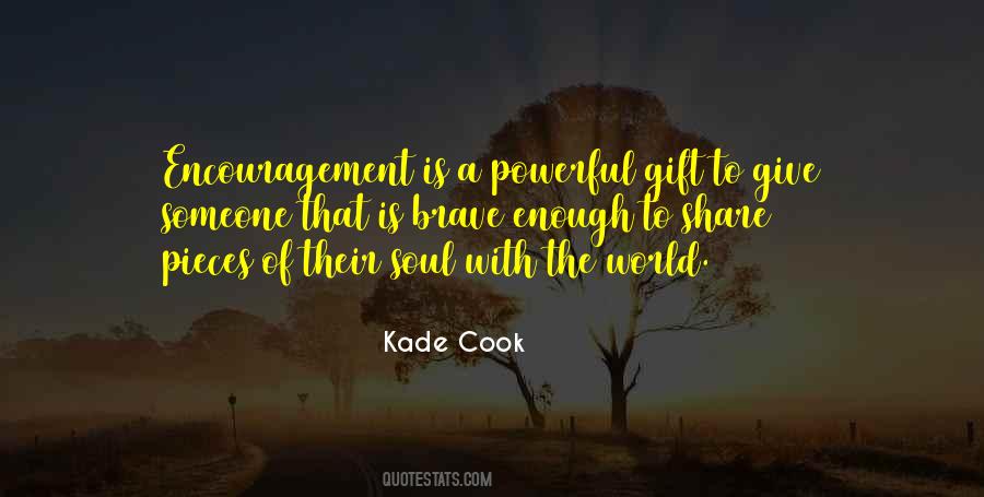 Pieces Of Soul Quotes #481116