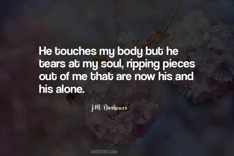 Pieces Of Soul Quotes #692885