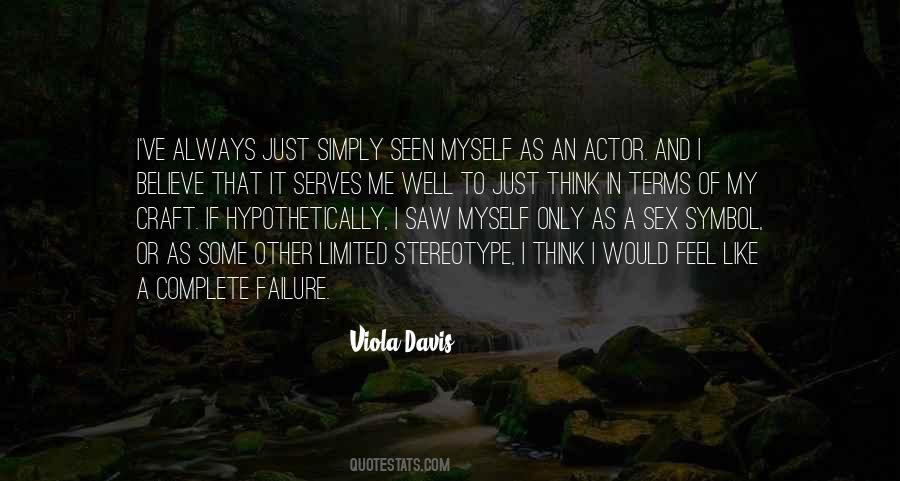 Feel Like A Failure Quotes #1349926