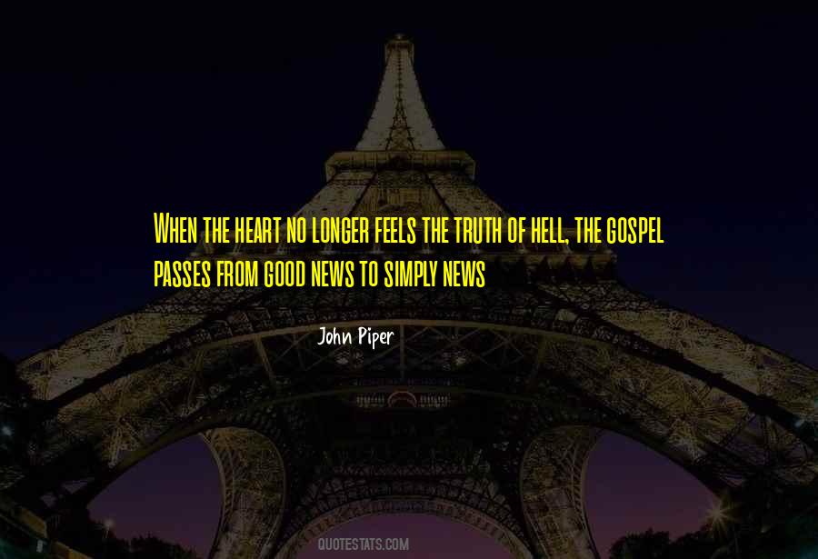 Simply Good News Quotes #931315