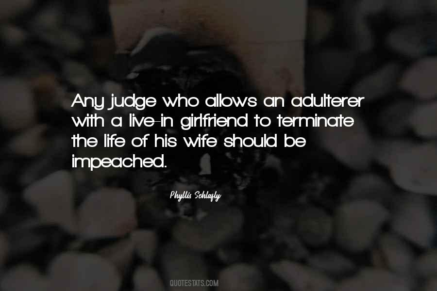 Judge Life Quotes #205493