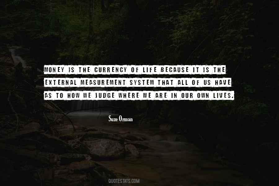 Judge Life Quotes #292187
