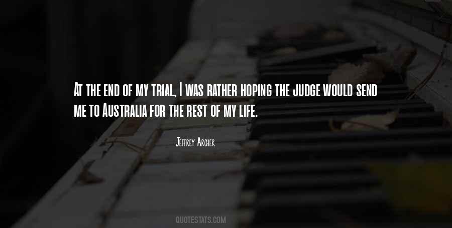 Judge Life Quotes #347391
