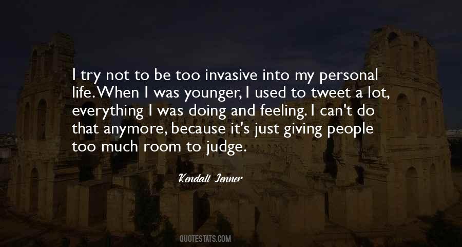 Judge Life Quotes #434323