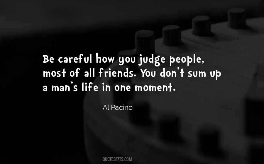 Judge Life Quotes #464443