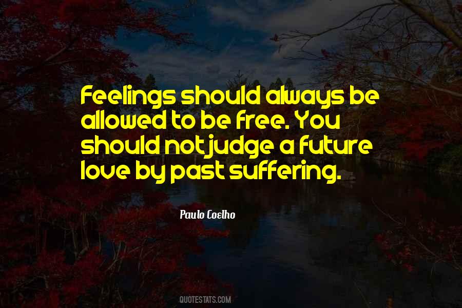 Judge Life Quotes #464628