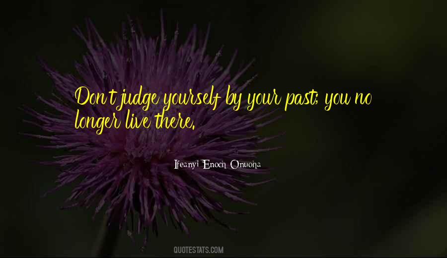 Judge Life Quotes #529890