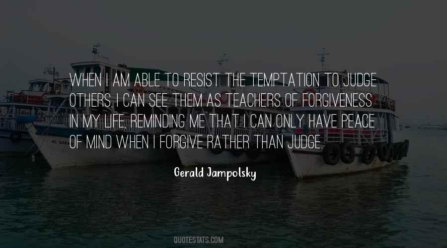 Judge Life Quotes #530665
