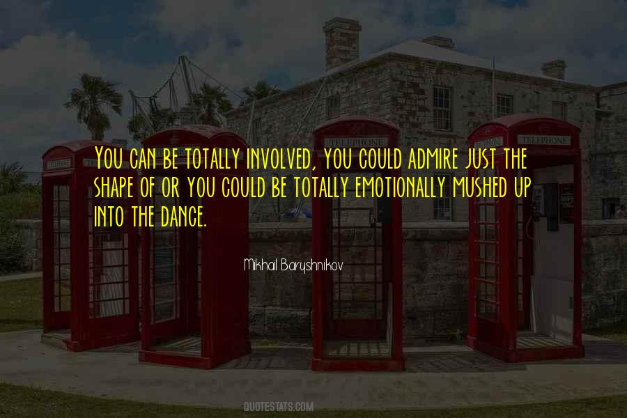 Dance Up Quotes #387279