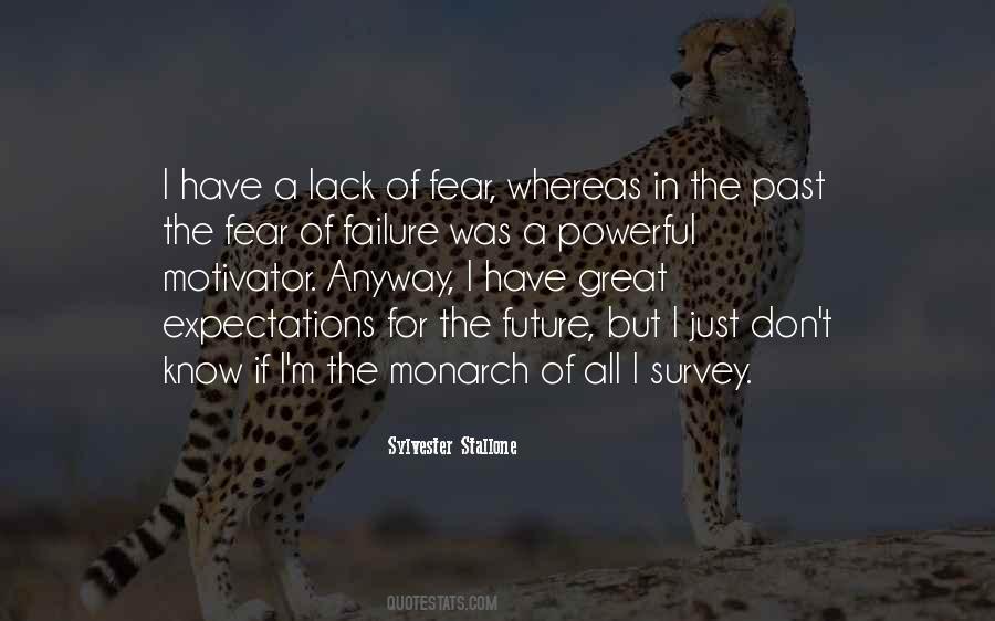 Fear Is A Great Motivator Quotes #1373391