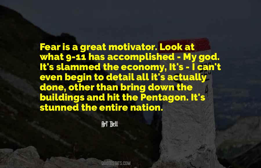 Fear Is A Great Motivator Quotes #374782