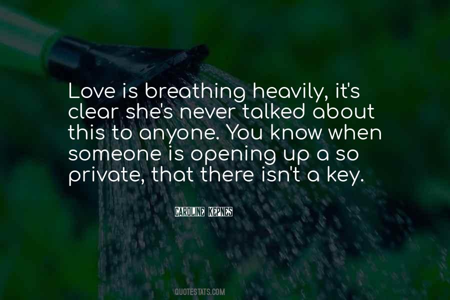 Never Know Someone Quotes #1275759