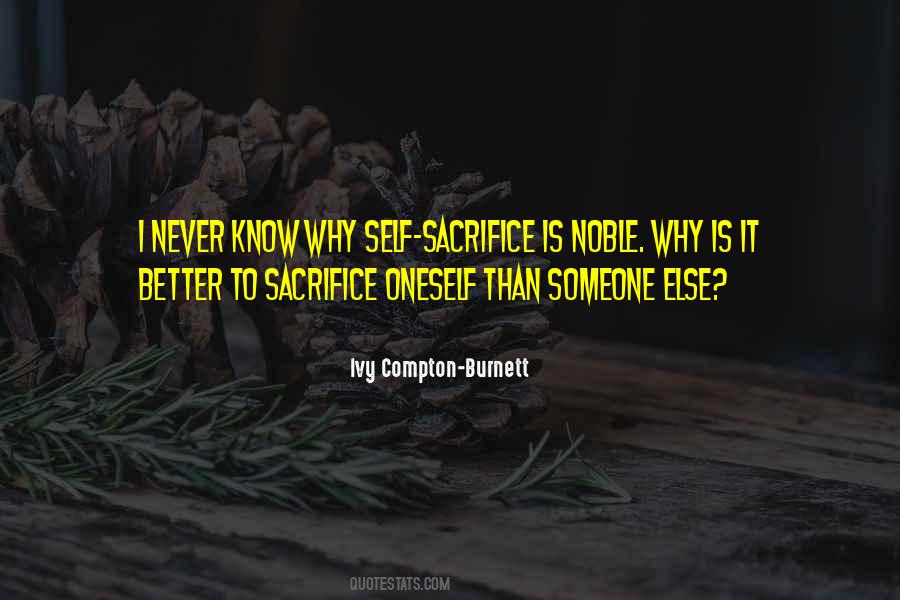 Never Know Someone Quotes #1696054