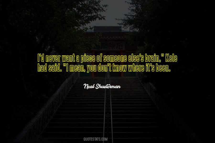 Never Know Someone Quotes #697240