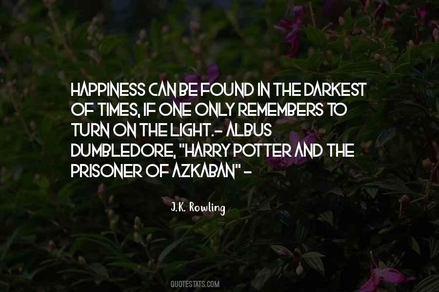 The Prisoner Of Azkaban Quotes #1803929
