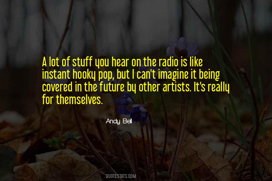 Future The Artist Quotes #383725