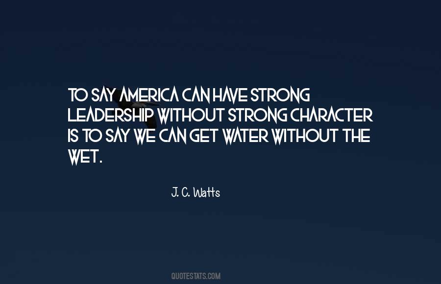 America Is Strong Quotes #908075
