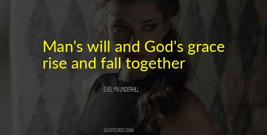 Quotes About God And Man #12577