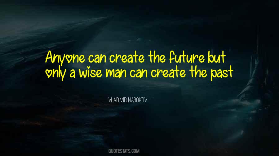 Future Wise Quotes #221061