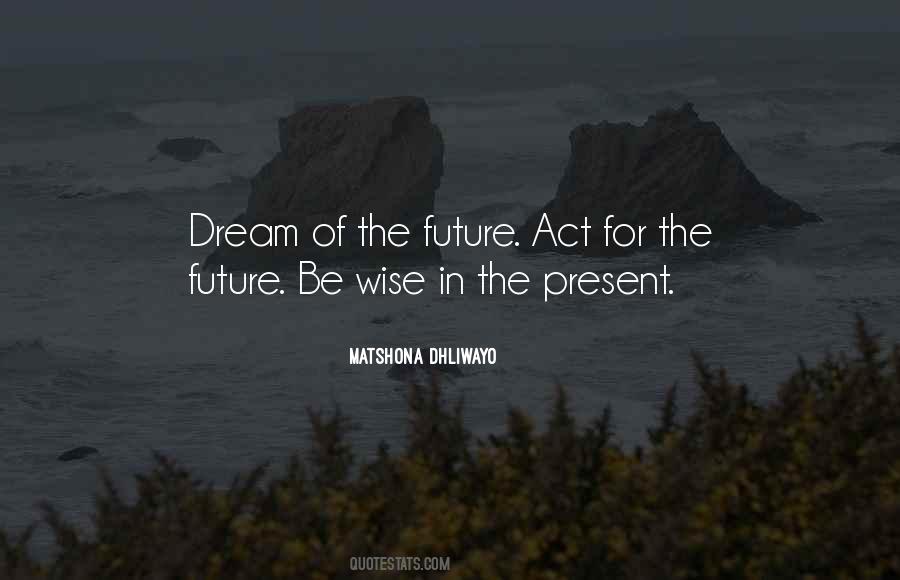 Future Wise Quotes #333208