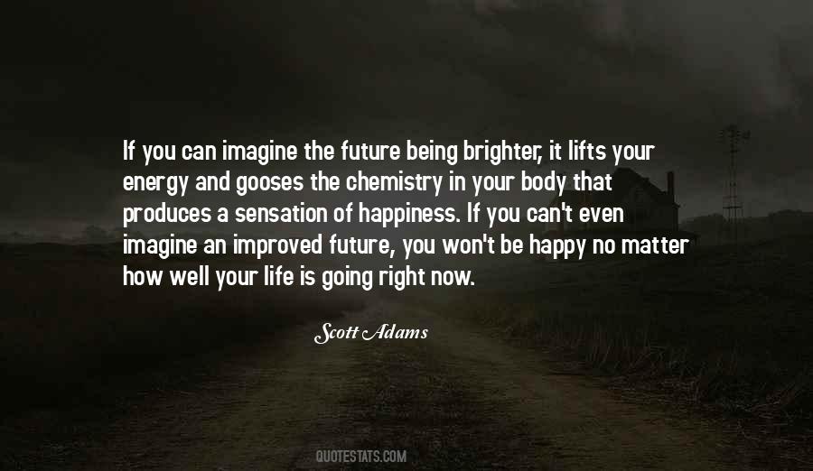 Future You Quotes #1142745
