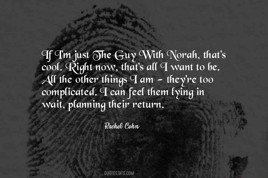 If I Am Right Quotes #1194401