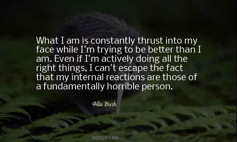If I Am Right Quotes #1784189