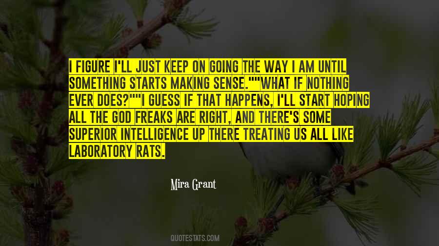 If I Am Right Quotes #311594