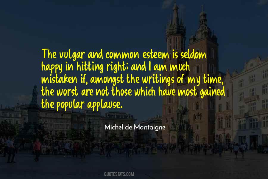 If I Am Right Quotes #497792