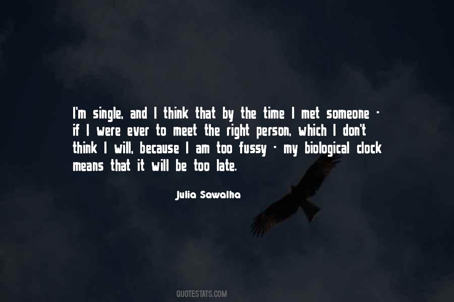 If I Am Right Quotes #980703