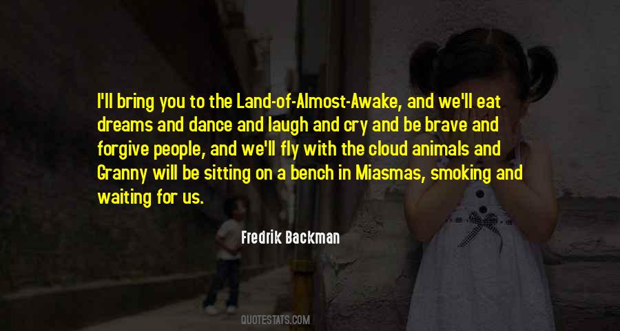 Laugh And Dance Quotes #639355