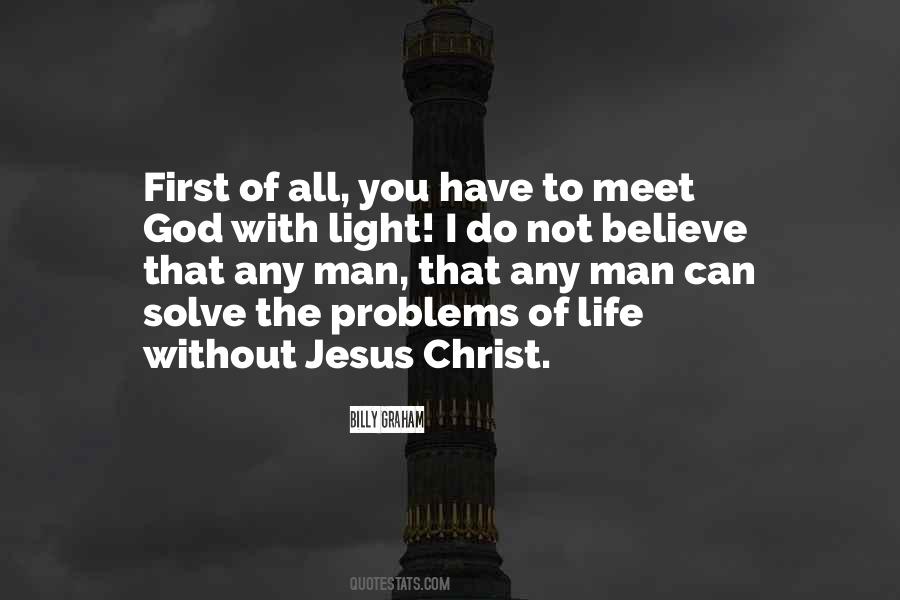 Jesus Christ Life Quotes #381435