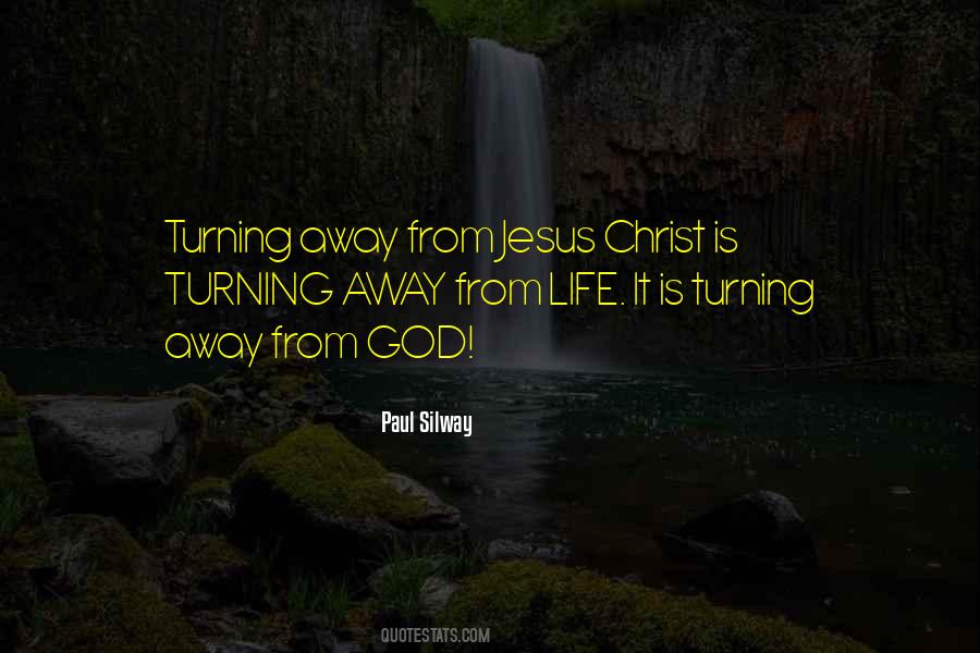 Jesus Christ Life Quotes #402070