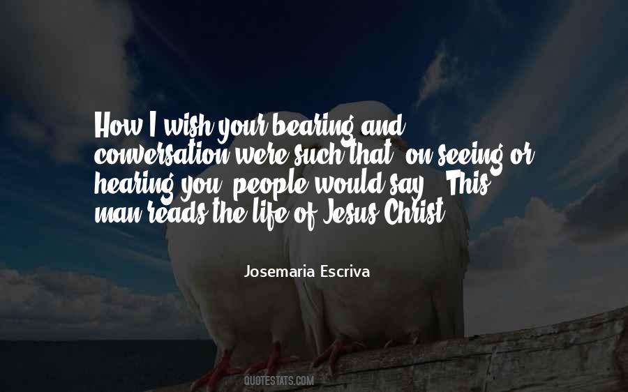 Jesus Christ Life Quotes #66109