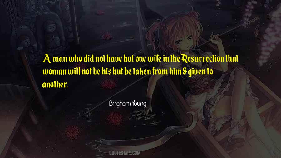 Be His Wife Quotes #384887