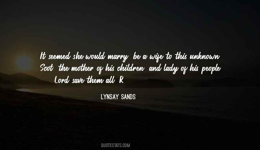 Be His Wife Quotes #705610