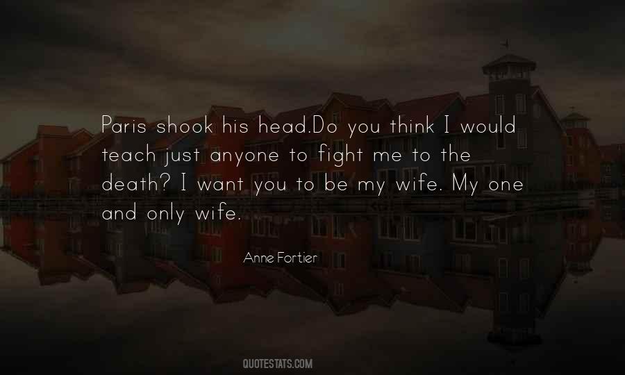 Be His Wife Quotes #930844