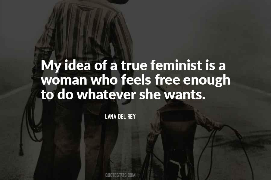 She Is Free Quotes #1041533