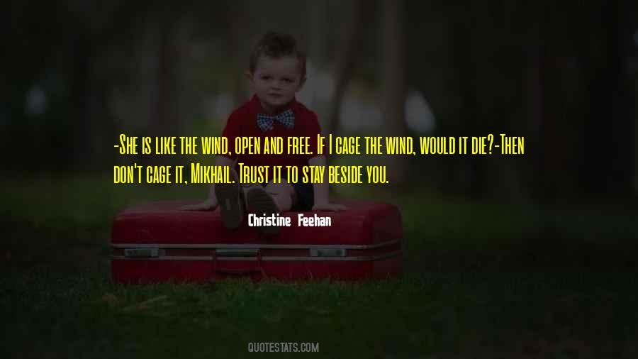 She Is Free Quotes #1486854