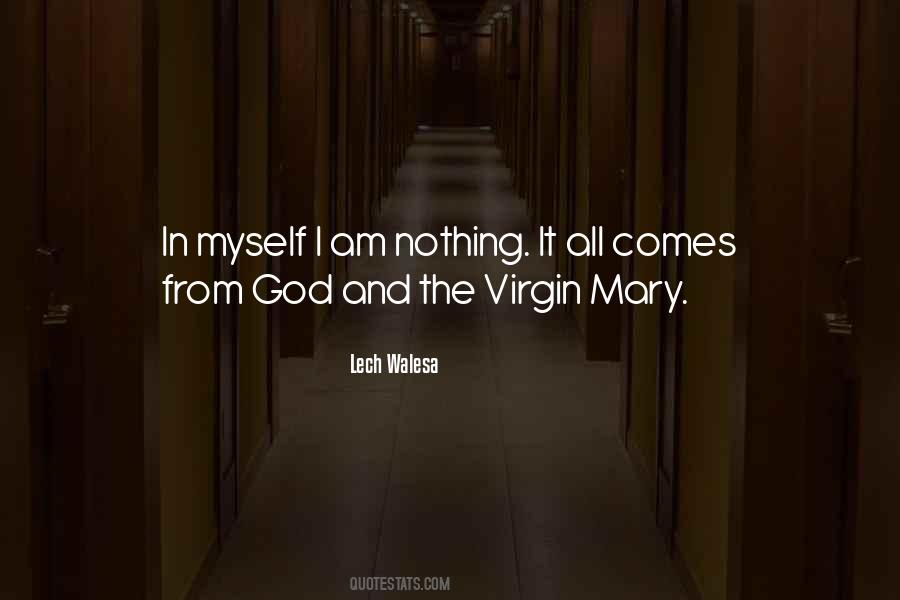 Quotes About God Mary #1830795
