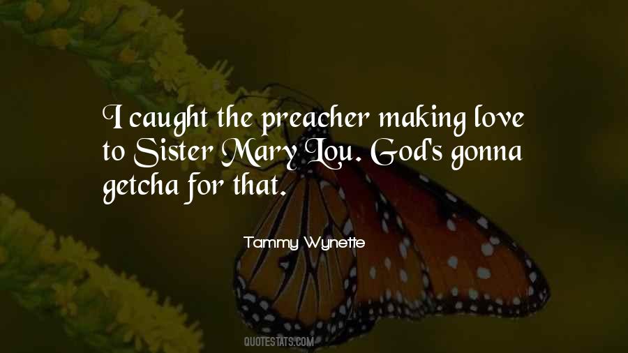 Quotes About God Mary #242277