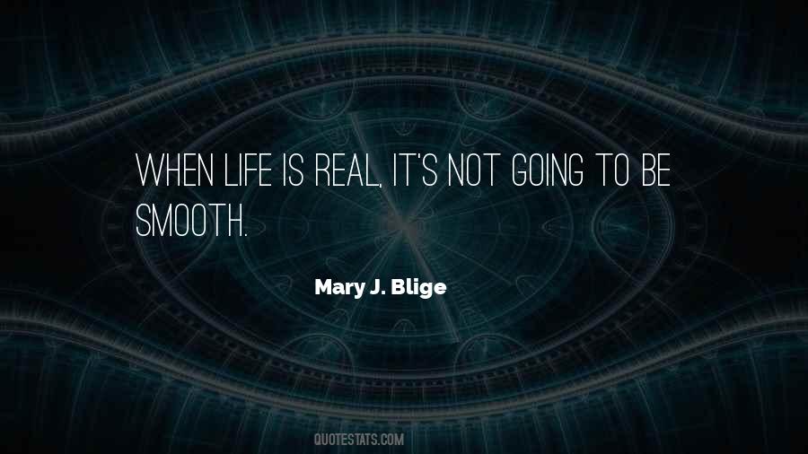 Life Is Smooth Quotes #1813344