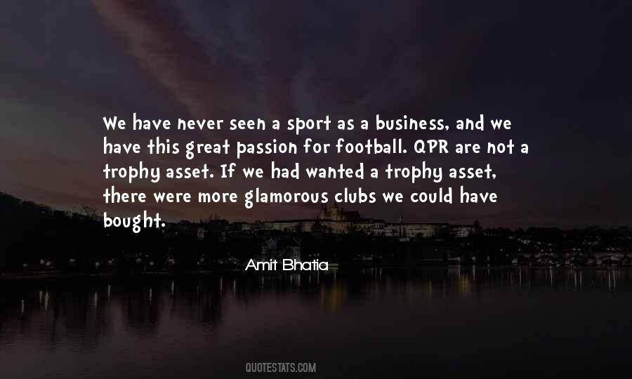 Business Passion Quotes #1506654