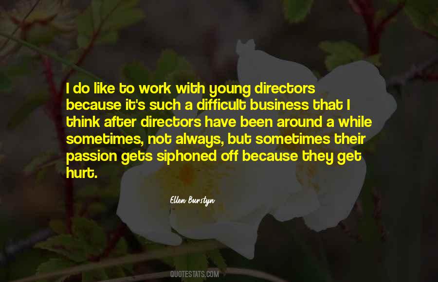 Business Passion Quotes #533183